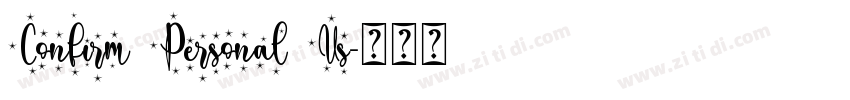 Confirm Personal Us字体转换
